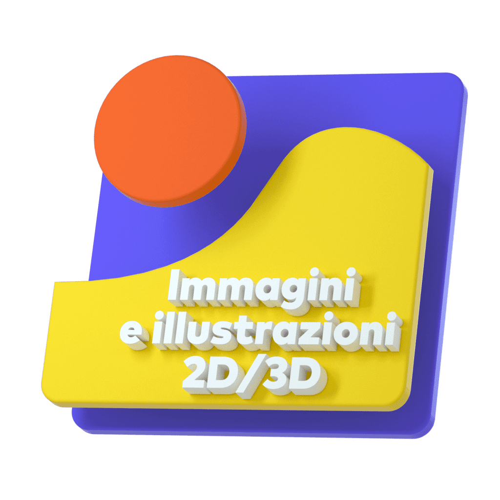 immagini e illustrazioni 2D/3D