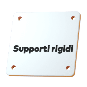 Supporti rigidi